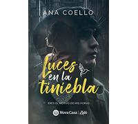 Luces en la tiniebla