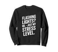 Luces Intermitentes No Just My Stress Level Quote Sudadera