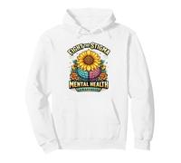 Lucha contra el estigma Concientización sobre la Salud Mental Girasol Sudadera con Capucha