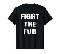 Lucha contra el miedo FUD Incertidumbre Duda Camiseta