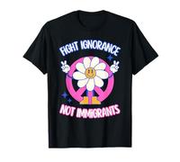 Lucha contra La Ignorancia, No contra Los Inmigrantes Camiseta
