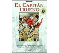 Lucha entre los hielos y otras historias (Súper El Capitán Trueno 7)