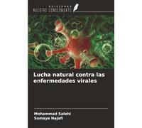Lucha natural contra las enfermedades virales