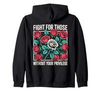 Lucha por aquellos sin tu privilegio Derechos civiles Feminista Sudadera con Capucha