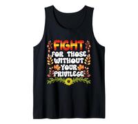 Lucha por aquellos sin tu privilegio Igualdad Cotización Camiseta sin Mangas