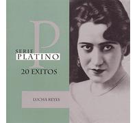 Lucha Reyes - Serie Platino