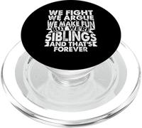 Luchamos Argumentamos Nos divertimos Pero Somos Hermanos Hermana Gemela PopSockets PopGrip para MagSafe