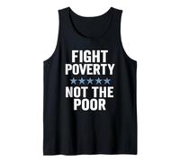 Luchar contra la pobreza, no los pobres Justicia Social Concienciación sobre la Igualdad Camiseta sin Mangas