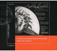 Luchesi : Oeuvres pour piano et orchestre à cordes. Plano, Belli.