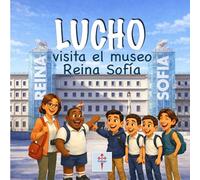 LUCHO VISITA EL MUSEO REINA SOFÍA