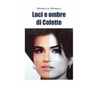 Luci E Ombre Di Colette (ebook)