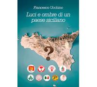 Luci e ombre di un paese siciliano