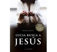 Lucia Busca A Jesus