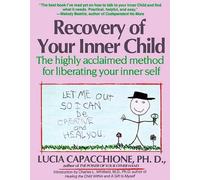 Lucia Capacchio Recovery of Your Inner Child: Th (Tapa blanda) (Importación USA)