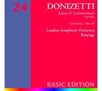 Lucia Di Lammermoor (Highlights)