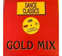 Lucia - Rio - Stephany - Dance Classics Gold Mix: La isla bonita/Copacabana (Disco)/ Oh che calor [Vinilo]
