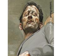 Lucian Freud: the self-portraits