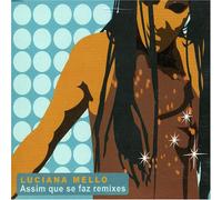 Luciana Mello - Assim Que Se Faz Remixes