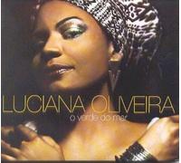 Luciana Oliveira - O Verde Do Mar