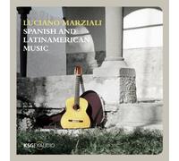 Luciano Marziali - Spanish and Latin American Music