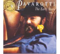 Luciano Pavarotti - Early Years Vol. 2