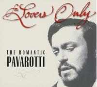 Luciano Pavarotti For Lovers Only: The Romantic Pavarotti (CD) (Importación USA)