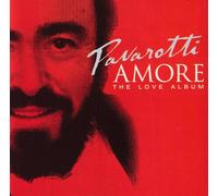 Luciano Pavarotti - Luciano Pavarotti - 'Amore' The Love Album