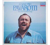 Luciano Pavarotti - O Sole Mio Favourite Neapolitan Songs - Luciano Pavarotti LP