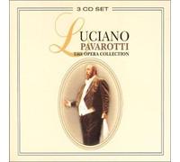 Luciano Pavarotti - The Opera Collection