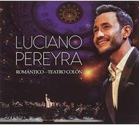 Luciano Pereyra - Romantico En El Teatro Colon [CD/DVD]