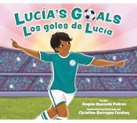 Lucía's Goals/ Los Goles De Lucía
