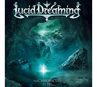 Lucid Dreaming - The Chronicles Pt. III