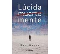 Lúcida Muerte Mente