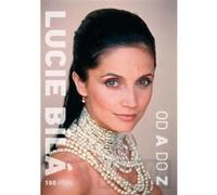 Lucie Bila - Od A do Z