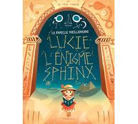 Lucie et l'énigme du sphinx