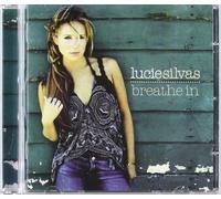 Lucie Silvas - Breathe in [Import]