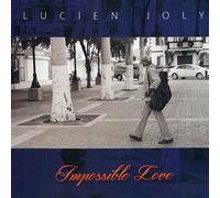 Lucien JOLY - Impossible Love