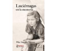 Luciérnagas en la memoria: 2 (Colección PSV)
