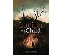 Lucifer and the Child