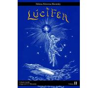 Lúcifer: Artigos de H. P. Blavatsky Volume II