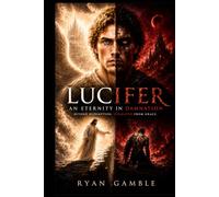 Lucifer: Beyond Redemption, Separated by Grace (The Journey)