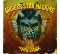 Lucifer Star Machine - Devil's Breath [Vinilo]