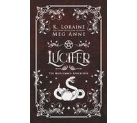 Lucifer: The Mate Games: Apocalypse, Book 5: Alternate Cover Edition