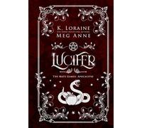 Lucifer: The Mate Games: Apocalypse, Book 5: Alternate Cover Edition