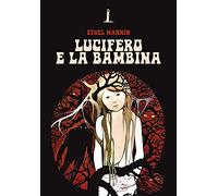 Lucifero e la bambina (Bizarre)