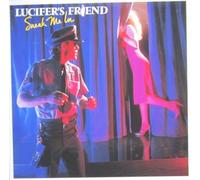 LUCIFER'S FRIEND - SNEAK ME IN