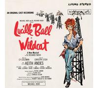 Lucille Ball & Original Cas - Wildcat [Original Broadway Cast]
