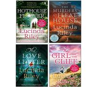 Lucinda Riley 4 Books Collection Set (Hothouse Flower, The Murders at Fleat House, The Love Letter, The Girl on the Cliff)
