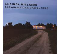 Lucinda Williams Car Wheels On a Gravel Road (Vinyl) 12" Album (Importación USA)