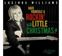 Lucinda William Lu's Jukebox: Have Yourself a Rockin' Little Christmas With (CD)
